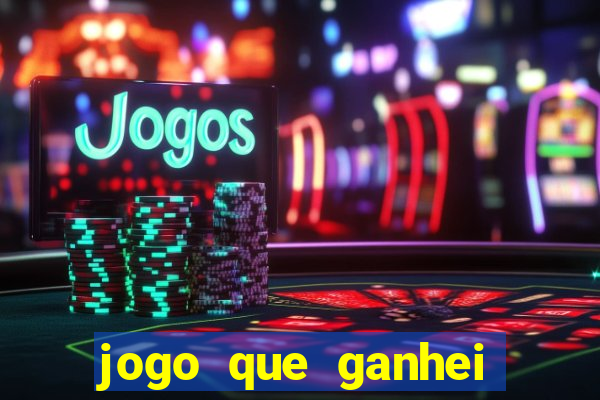 jogo que ganhei dinheiro de verdade